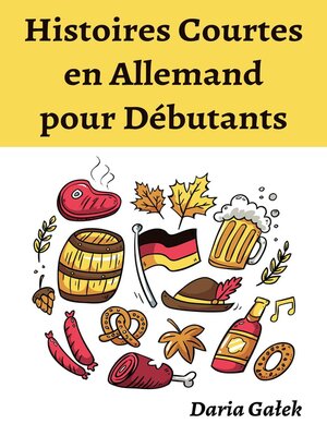 cover image of Histoires Courtes en Allemand pour Débutants